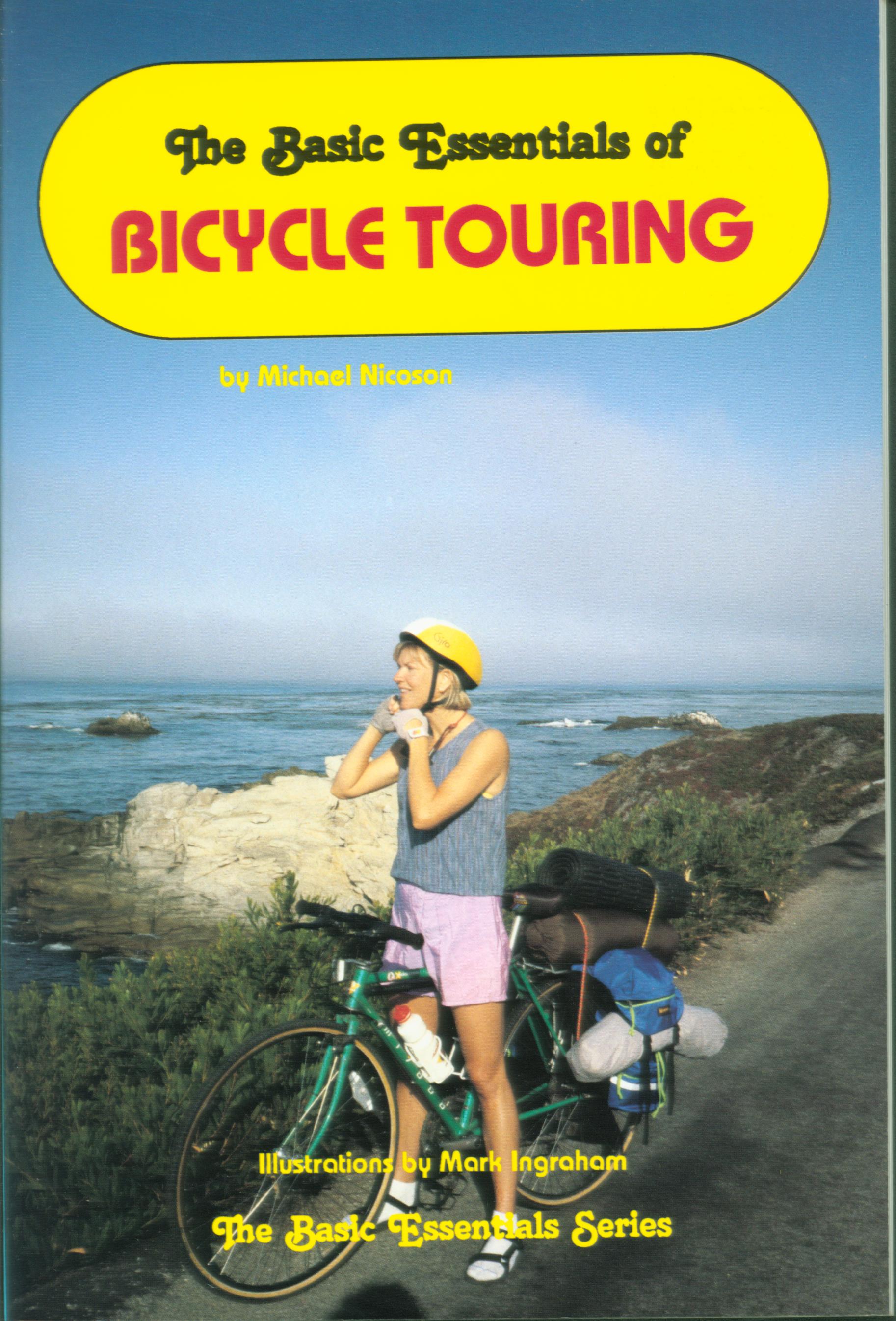 THE BASIC ESSENTIALS OF BICYCLE TOURING.